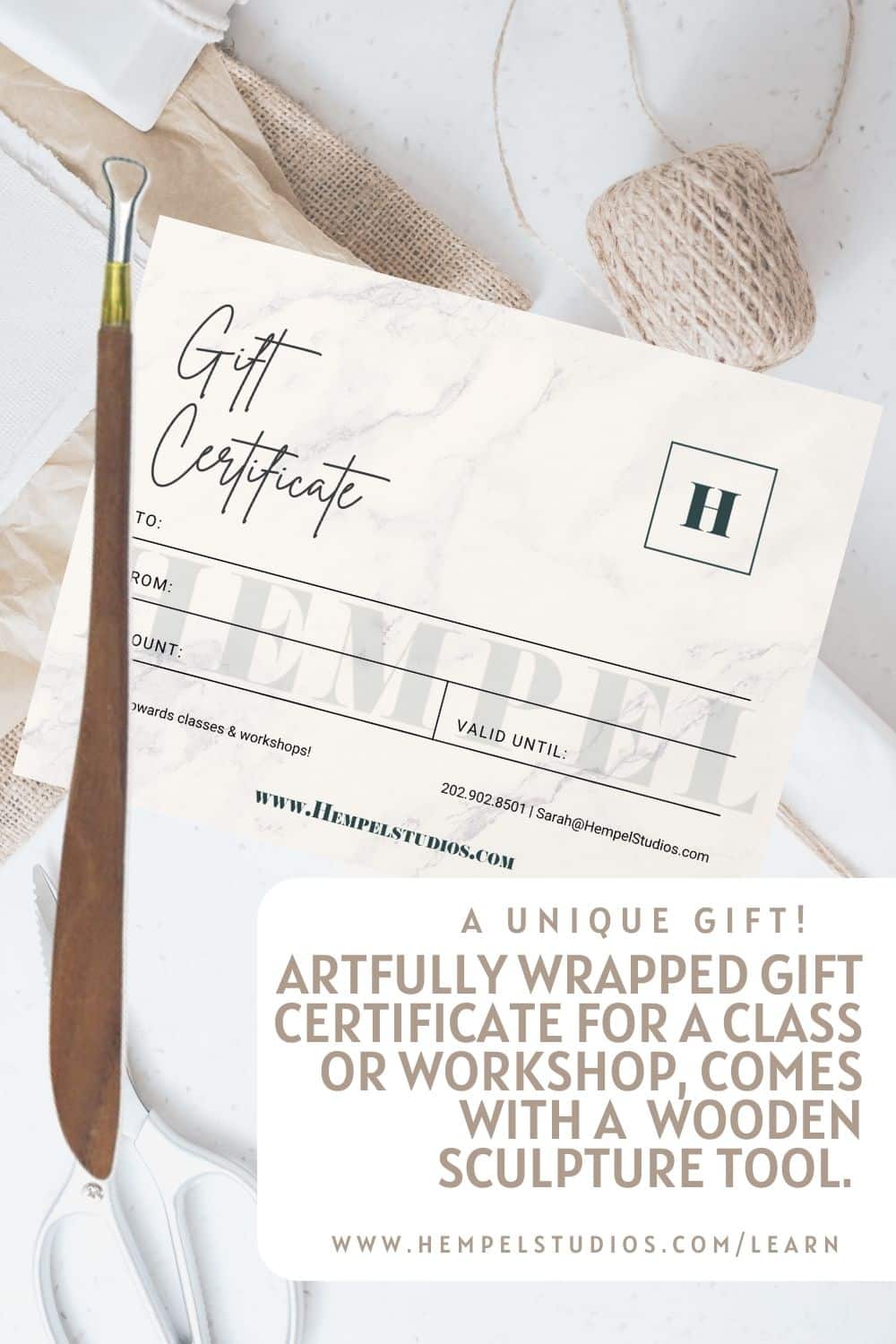 Image of a gift certificate and wooden sculpture tool. Caption reads, "A unique gift! Artfully wrapped gift certificate for a class or workshop, comes with a wooden sculpture tool."